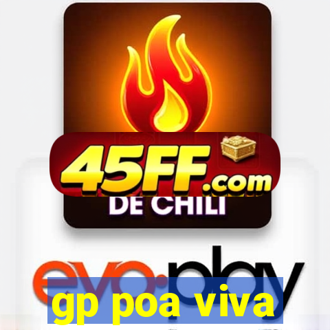 gp poa viva